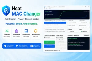 Neat MAC Changer v4.0 – Advanced MAC Privacy and Anti-Detection Tools